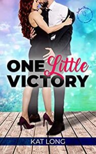 Cover for Kat Long's One Little Victory 