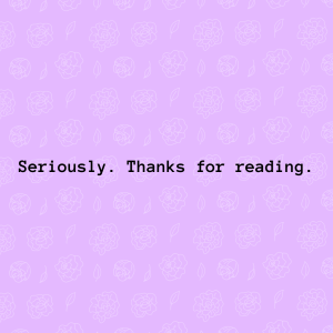 thanks for reading