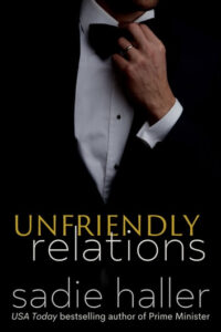 Unfriendly relations by sadie haller 